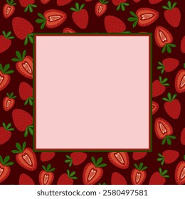 A strawberry frame, featuring a pattern of whole and halved deep red berries with a light pink square in the middle.  Perfect for food-related or summery content.