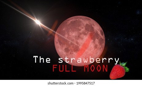 The Strawberry Full Moon 4d Rendering Illustration 