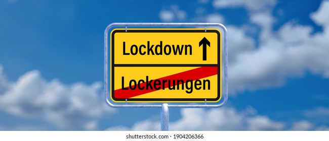 Street Sign Showing The German Message For Leaving EASING And Entering LOCKDOWN In Front Of A Cloudy Background - 3d Illustration