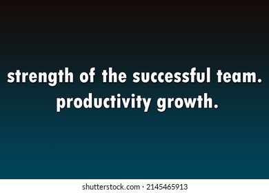 3,948 Productivity quotes Images, Stock Photos & Vectors | Shutterstock