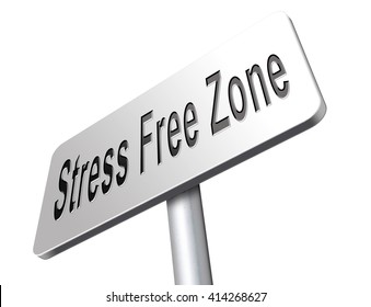 324 No stress zone Images, Stock Photos & Vectors | Shutterstock