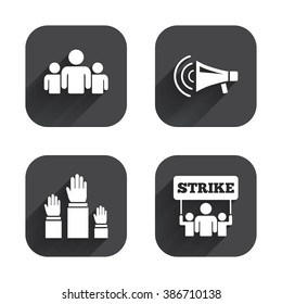 Strike Group Of People Icon. Megaphone Loudspeaker Sign. Election Or Voting Symbol. Hands Raised Up. Square Flat Buttons With Long Shadow.