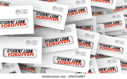 Student Loan Forgiven Envelopes Letters Debt Forgiveness 3d Illustration