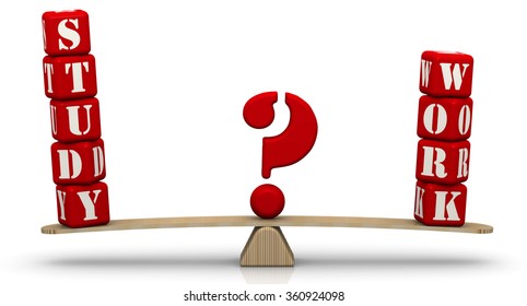 Study or work. The problem of choice. The words "study" and "work", made of red bricks, are weighed in the balance. Concept of choice. The three-dimensional illustration. Isolated