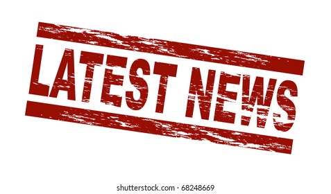 Stylized Red Stamp Showing The Term Latest News. All On White Background.