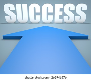 Success - 3d render concept of blue arrow pointing to text.