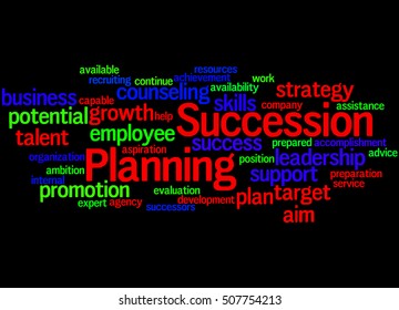 Succession Planning, Word Cloud Concept On Black Background.