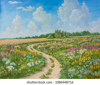 Summer Landscape And Country Road On Canvas Hand Drawn. Blossoming Spring Field. Sunny Day, Blue Sky With Light Clouds. Original Oil Painting On Canvas. Author S Painting.