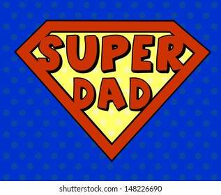 Super Dad Shield In Pop Art Style