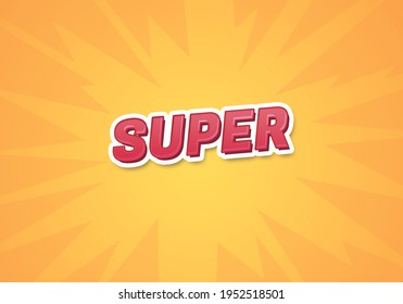 Super word concept. Super on yellow background. use for cover, banner, blog. - Powered by Shutterstock