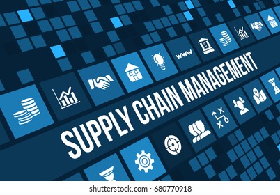 Supply Chain Management Concept Image With Business Icons And Copyspace.