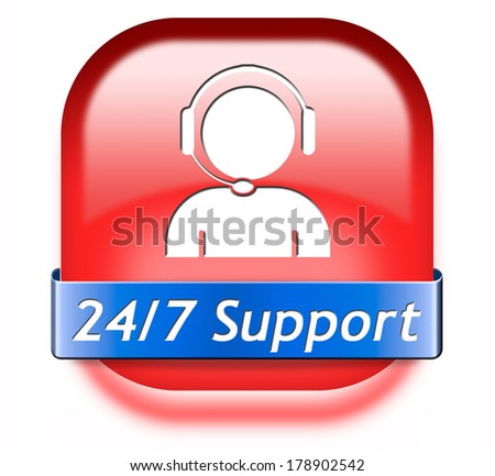 support desk red button  or 24/7 help desk sign technical assitance and customer service
