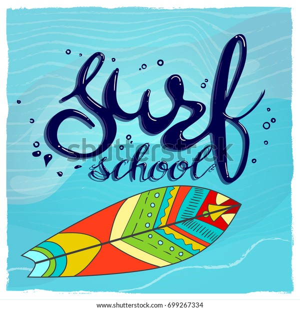 surf school t-shirt print concept. surf with\
hand drawn letters about raster\
copy