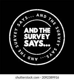 And The Survey Says... Text Stamp, Concept Background