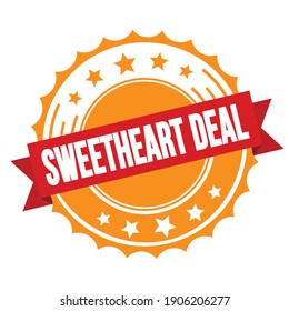 SWEETHEART DEAL Text On Red Orange Ribbon Badge Stamp.