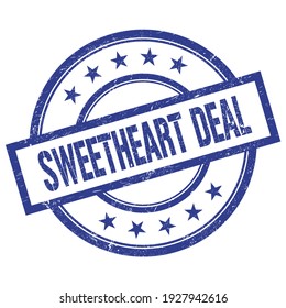 SWEETHEART DEAL Text Written On Blue Round Vintage Rubber Stamp.