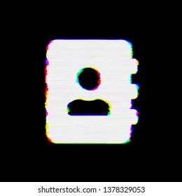 Symbol Address book has defects. Glitch and stripes  