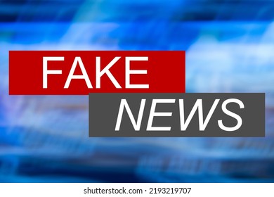 Symbol Image Fake News: The Screen Of An Imaginary News Programme Shows The Words Fake News 