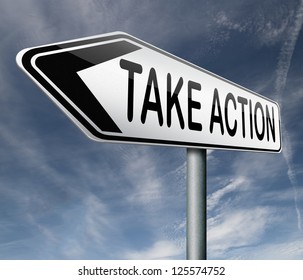 Take Action Time Act Now