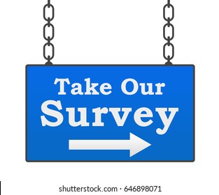 Take Our Survey Blue Signboard 