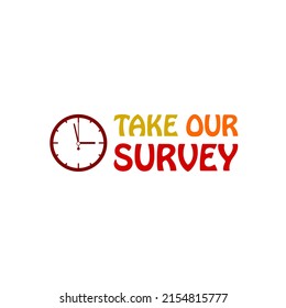 Take Our Survey Icon Isolated On White Background