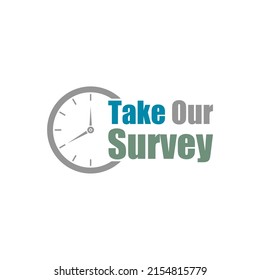 Take Our Survey Icon Isolated On White Background