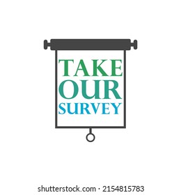 Take Our Survey Icon Isolated On White Background