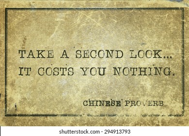 Take A Second Look - Ancient Chinese Proverb Printed On Grunge Vintage Cardboard