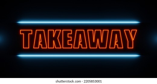 Takeaway, Food Store Banner. Orange Neon Sign, With Blue Stripes. Food And Drink To Go. Grocery, Coffee Shop And Retail Place. Take-away Shop.