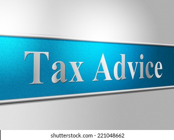 Tax Advice Representing Taxes Answer And Irs