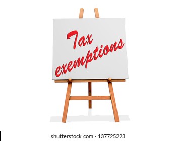 Tax Exemptions on a sign.