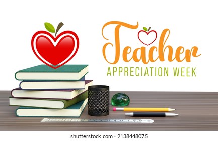 Teacher appreciation week is observed every year in May. day provides the occasion to celebrate the teaching profession worldwide, take stock of achievements. 3D Rendering - Powered by Shutterstock