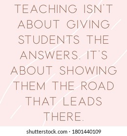 4,244 Teaching quotes posters Images, Stock Photos & Vectors | Shutterstock