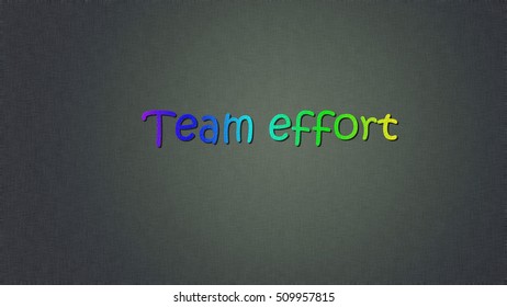 Team effort