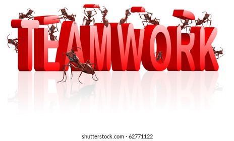 teamwork cooperation and collaboration ants building red text business team work team job