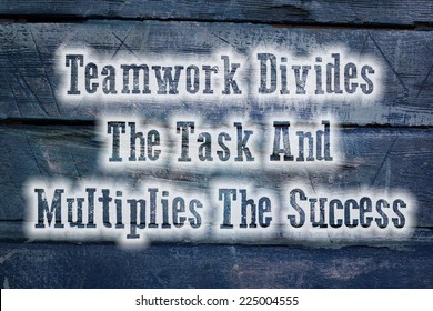 Teamwork Divides Task Multiplies Success Concept Stock Illustration ...