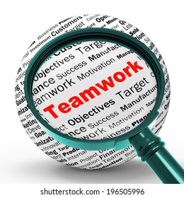 Teamwork Magnifier Definition Means Unity Cooperation And Partnership