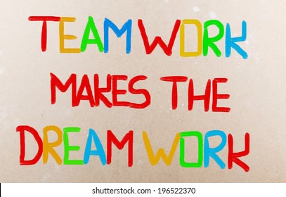 Teamwork Makes Dream Work Concept Stock Illustration 196522370 