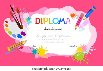 Template Of Children Award Diploma. Pattern Children's Certificate For Delivery On A Creative Contest In Kindergarten Or School.  Art Supplies: Paint Tubes, Brushes, Palette.  Illustration