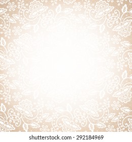 Template for wedding, invitation or greeting card with white lace frame on beige background