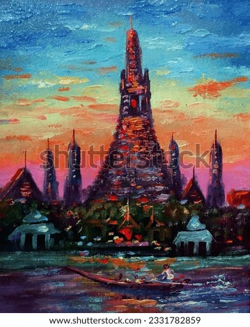 temple of dawn , Art painting Oil color Wat Arun thailand
