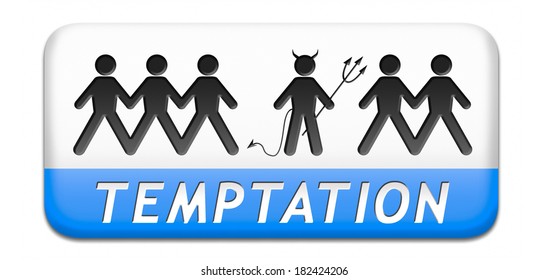 temptation resist temption from devil lose bad habits by self control road sign with text