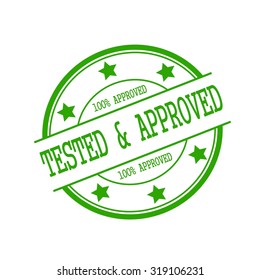 Tested and Approved stamp text on green circle on a white background and star