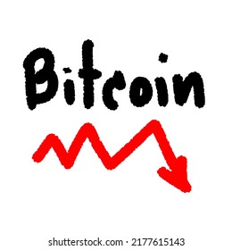 Text Bitcoin And The Red Line Graph Shows The Decrease In Value. 