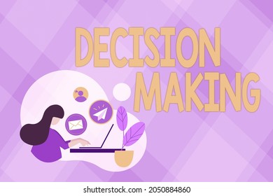 Text caption presenting Decision Making. Business concept The act of deciding between two or more possibilities Abstract Internet Browsing And Sending Emails, Remote Online Work Concept