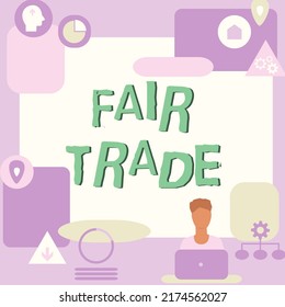 Text caption presenting Fair Trade. Internet Concept Small increase by a manufacturer what they paid to a producer Man Sitting On Desk Working And Presenting New Technologies.