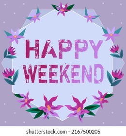 Text Caption Presenting Happy Weekend Word Stock Illustration ...