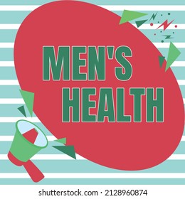 Text caption presenting Men S Health. Business concept men s is state of complete physical, mental, and social wellbeing Megaphone Drawing Speaking To Chat Cloud Making Announcement. - Powered by Shutterstock