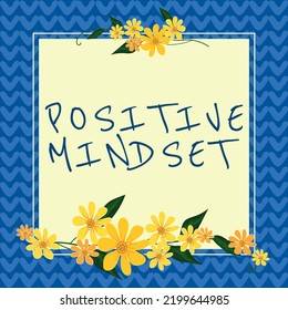 Text Caption Presenting Positive Mindsetmental And Emotional Attitude That Focuses On Bright Side. Concept Meaning Mental And Emotional Attitude That Focuses On Bright Side