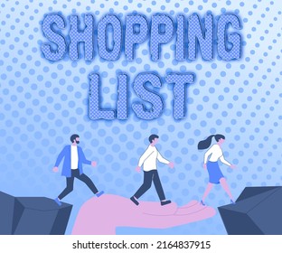 Text Caption Presenting Shopping List. Business Showcase Discipline Approach To Shopping Basic Items To Buy Colleagues Crossing Obstacles Hand Bridge Presenting Teamwork Collaboration.